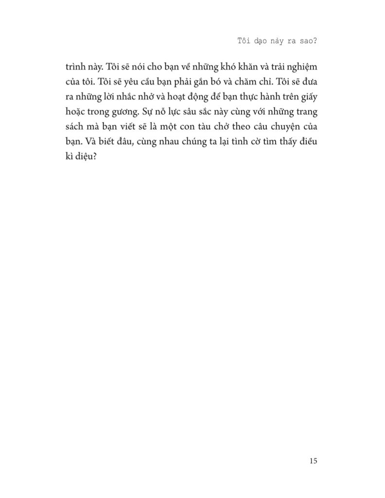 TÔI DẠO NÀY RA SAO- 40 CUỘC HỘI THOẠI CẦN CÓ VỚI CHÍNH MÌNH