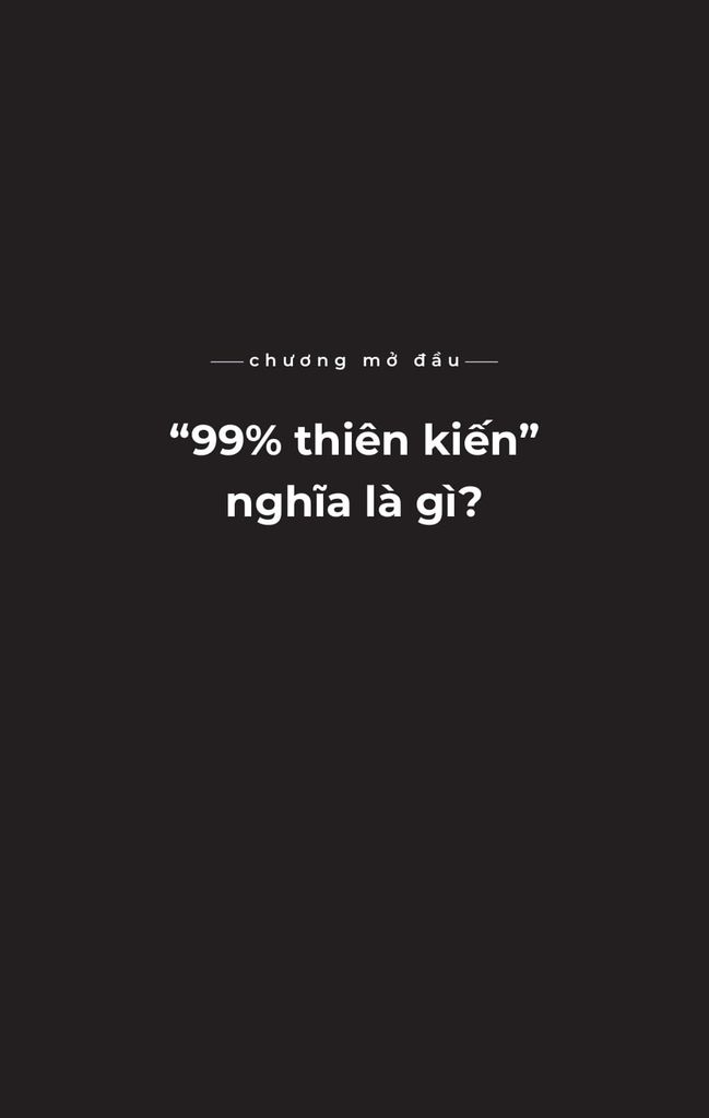 99% Thiên Kiến