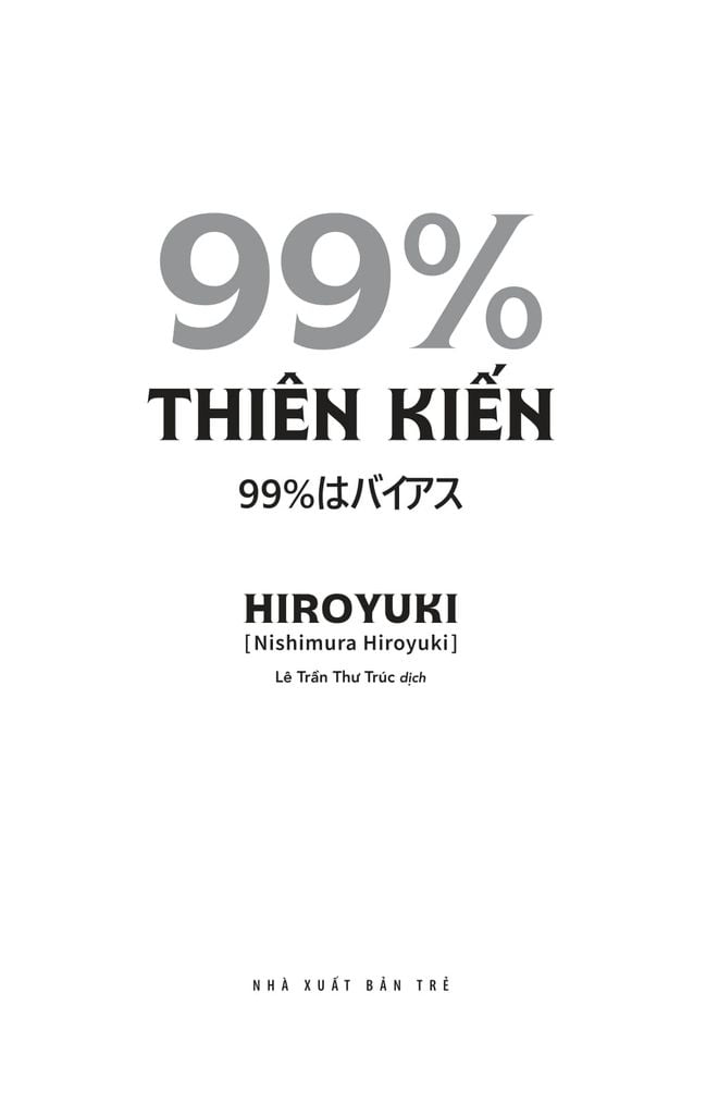 99% Thiên Kiến