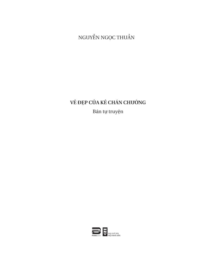 Vẻ Đẹp Của Kẻ Chán Chường-Bán Tự Truyện