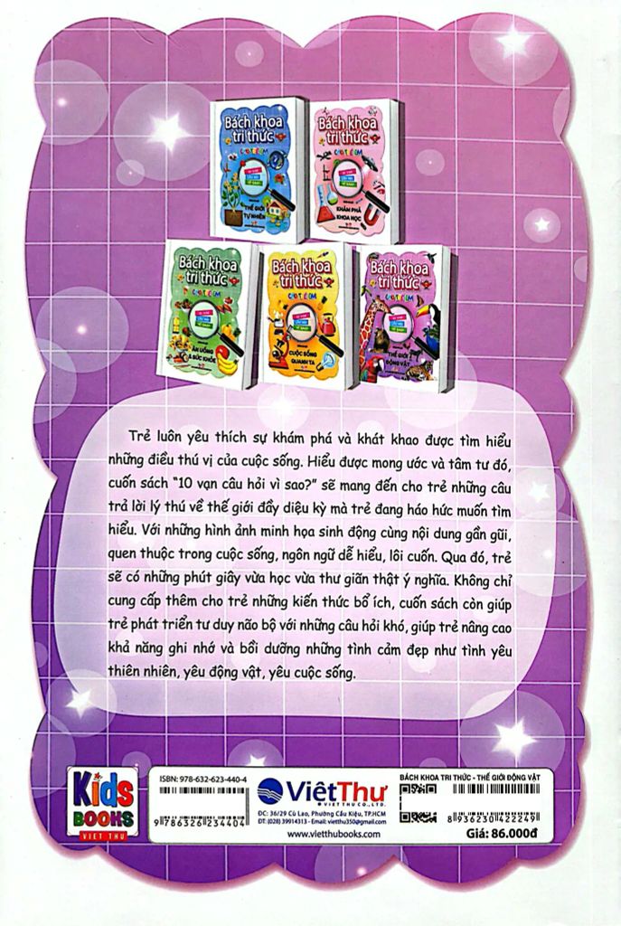 Bách Khoa Tri Thức Cho Trẻ Em - 10 Vạn Câu Hỏi Vì Sao? - Thế Giới Động Vật