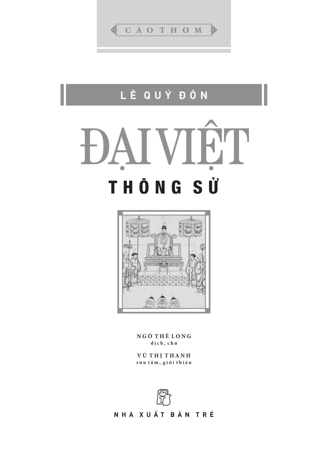 Cảo Thơm - Đại Việt Thông Sử (BC)