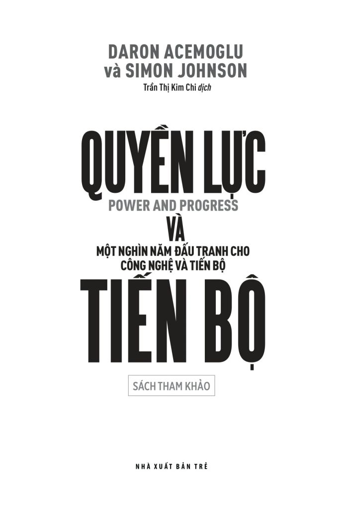 Quyền Lực Và Tiến Bộ