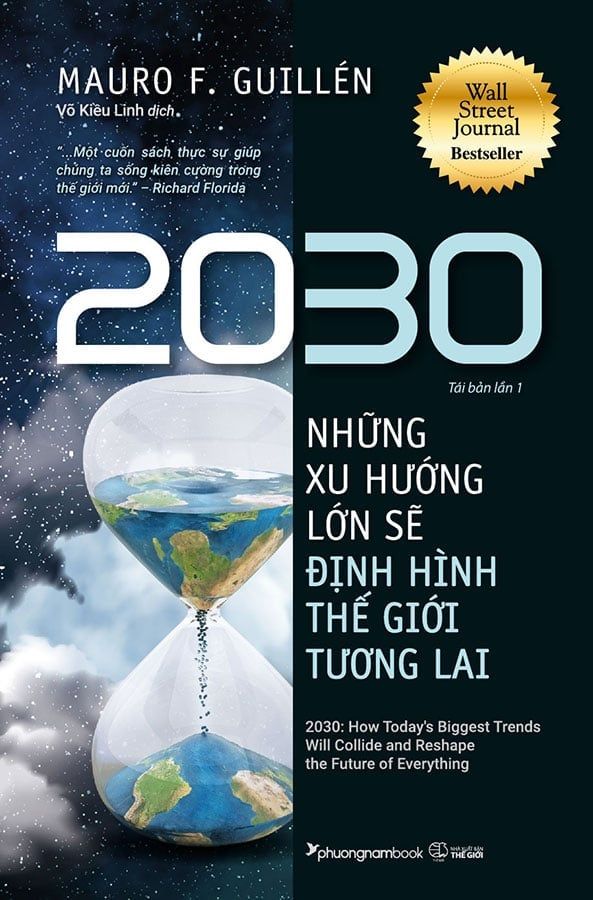 2030: Những Xu Hướng Lớn Sẽ Định Hình Thế Giới Tương Lai (Tái bản năm 2022)