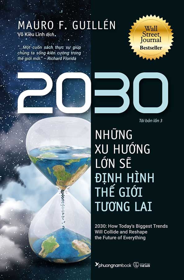 2030: Những Xu Hướng Lớn Sẽ Định Hình Thế Giới Tương Lai (Tái bản năm 2023)