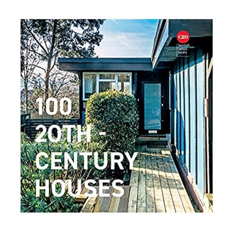 100 20Th-Century Houses