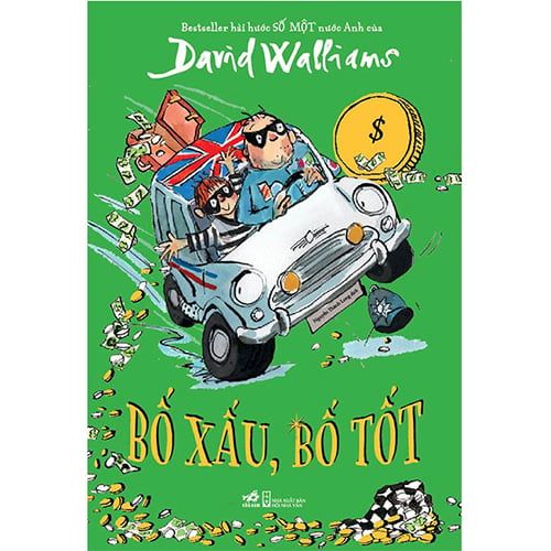 Bố Xấu, Bố Tốt