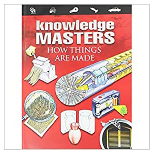 Knowledge Masters How Things Are Made