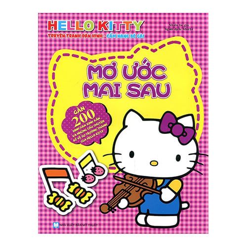 Hello Kitty - Mơ Ước Mai Sau