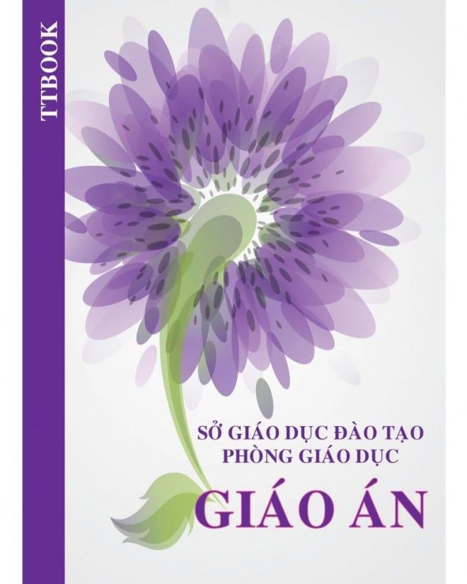 Tập Thuận Tiến 200 Trang ĐL 60  - Giáo Án