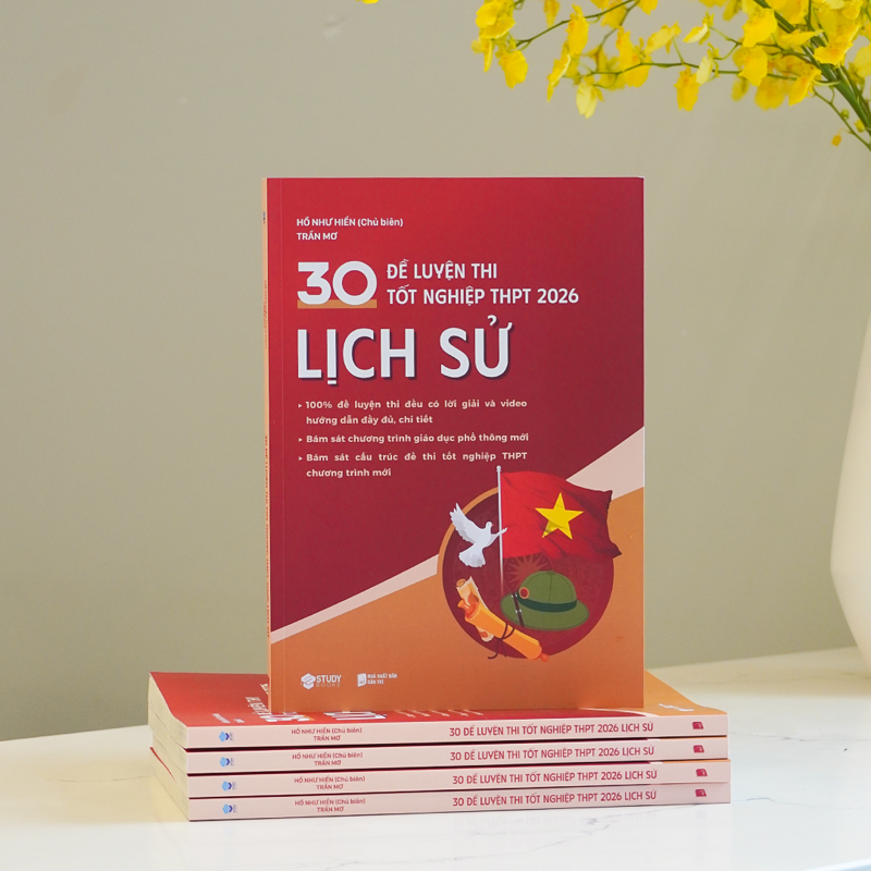 30 Đề Luyện Thi Tốt Nghiệp THPT 2026 - Lịch Sử