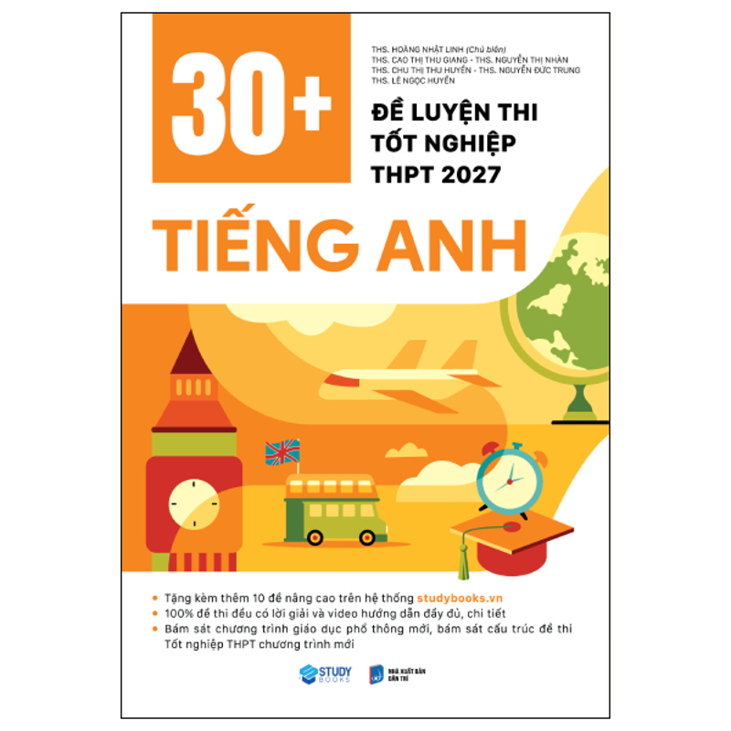 30+ Đề Luyện Thi Tốt Nghiệp THPT 2027 - Tiếng Anh