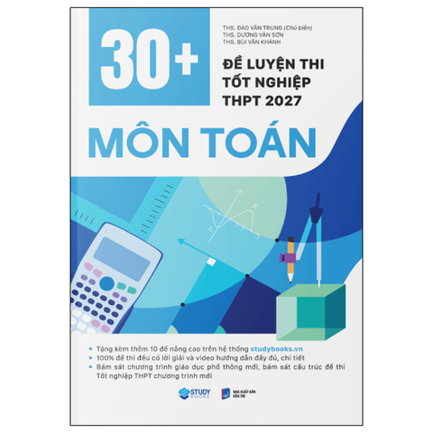 30+ Đề Luyện Thi Tốt Nghiệp THPT 2027 - Toán