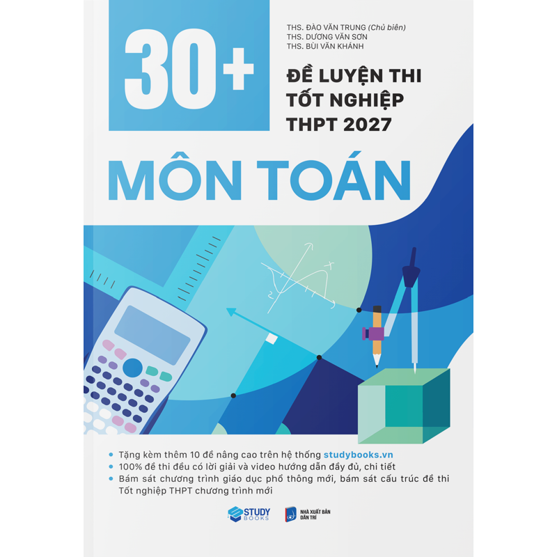 30+ Đề Luyện Thi Tốt Nghiệp THPT 2027 - Toán