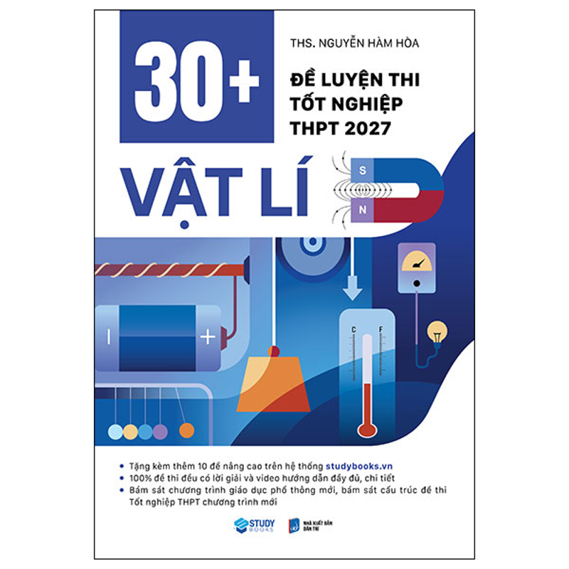 30+ Đề Luyện Thi Tốt Nghiệp THPT 2027 - Vật Lí