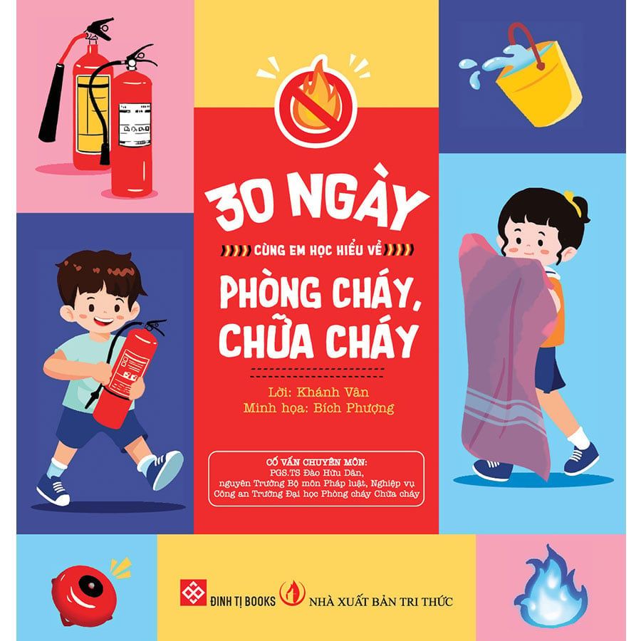 30 Ngày Cùng Em Học Hiểu Về Phòng Cháy, Chữa Cháy
