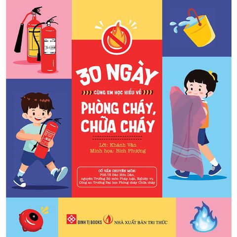 30 Ngày Cùng Em Học Hiểu Về Phòng Cháy, Chữa Cháy