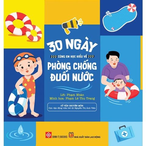 30 Ngày Cùng Em Học Hiểu Về Phòng Chống Đuối Nước