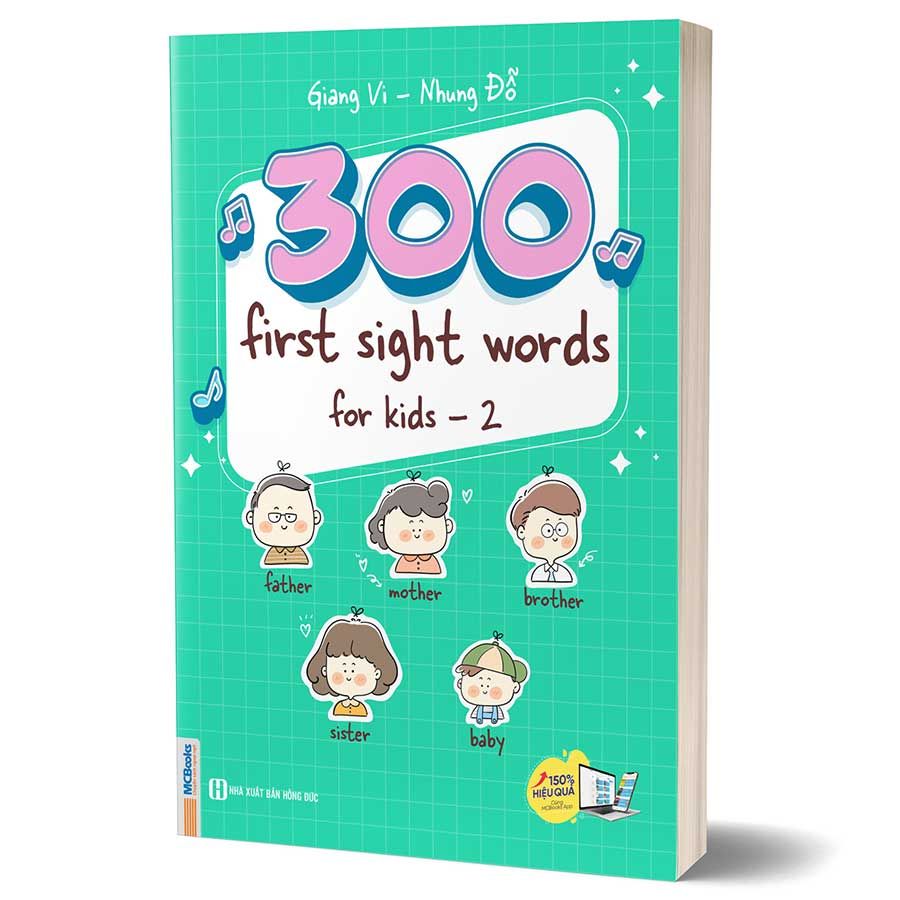 300 First Sight Words For Kids - Tập 2