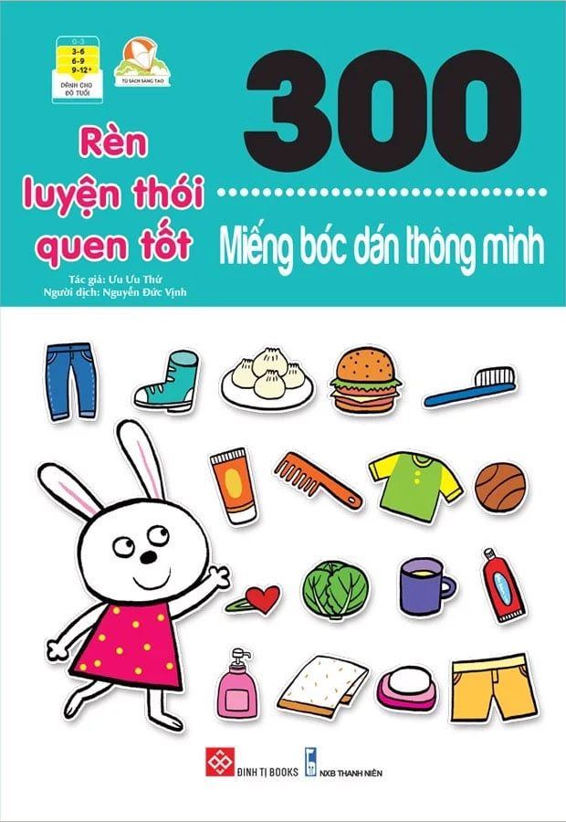 300 Miếng Bóc Dán Thông Minh - Rèn Luyện Thói Quen Tốt