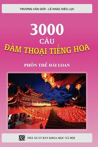 3000 Câu Đàm Thoại Tiếng Hoa - Phồn Thể Đài Loan