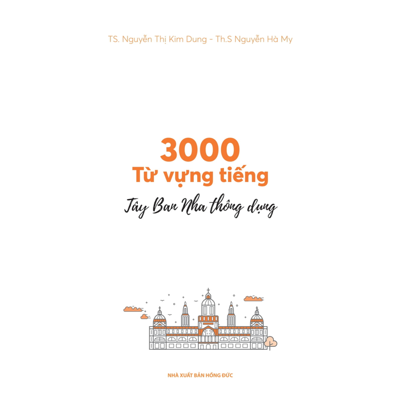 3000 Từ Vựng Tiếng Tây Ban Nha Thông Dụng