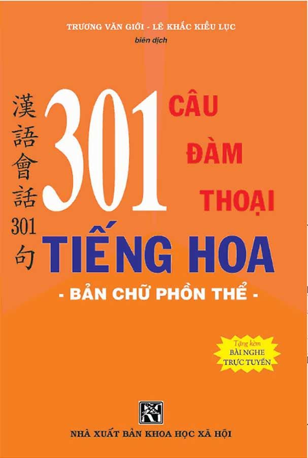 301 Câu Đàm Thoại Tiếng Hoa - Bản Chữ Phồn Thể