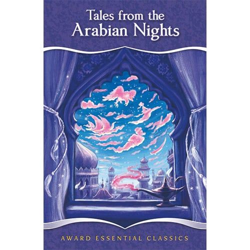 Award Essential Classics: Tales of the Arabian Nights