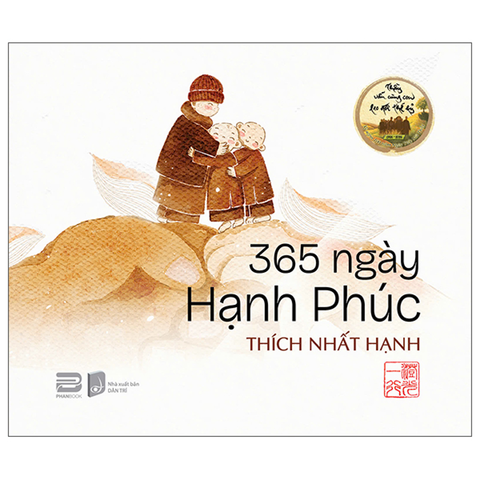 365 Ngày Hạnh Phúc-Thích Nhất Hạnh (Bìa Loxo)