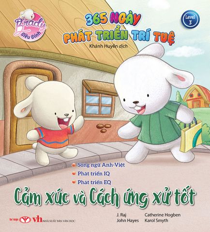 Brady Siêu Đỉnh - 365 Ngày Phát Triển Trí Tuệ - Level 3: Cảm Xúc Và Cách Ứng Xử Tốt