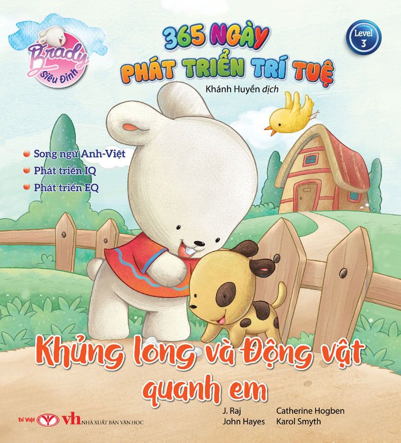 Brady Siêu Đỉnh - 365 Ngày Phát Triển Trí Tuệ - Level 3: Khủng Long Và Động Vật Quanh Em