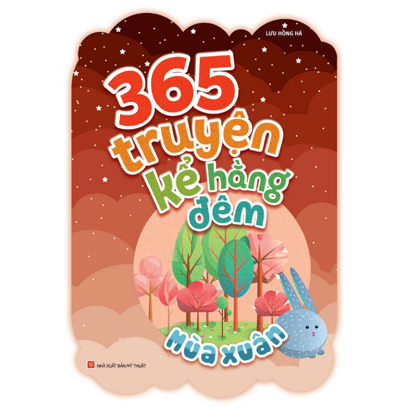 365 Truyện Kể Hằng Đêm Mùa Xuân