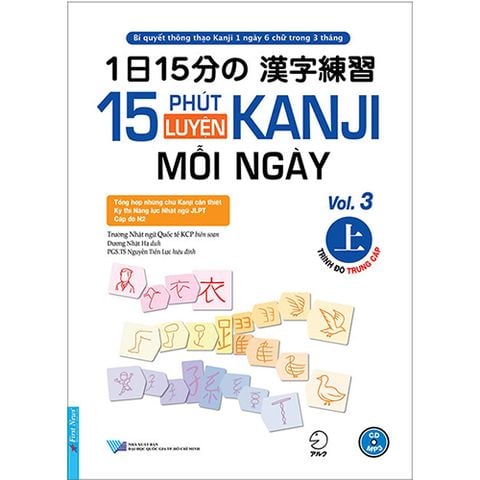 15 Phút Luyện Kanji Mỗi Ngày - Vol.3 (Trình độ Trung cấp) (Kèm CD)
