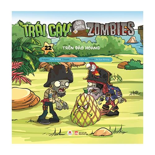 Trái Cây Đại Chiến Zombies - Tập 22: Trên Đảo Hoang (Tái bản năm 2020)