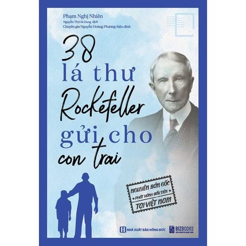 38 Lá Thư Rockefeller Gửi Cho Con Trai