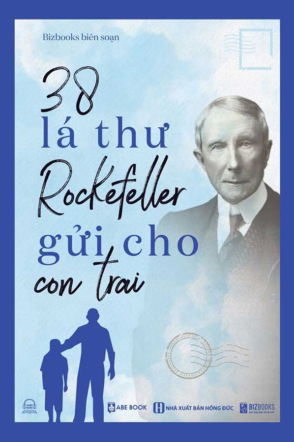 38 Lá Thư Rockefeller Gửi Cho Con Trai