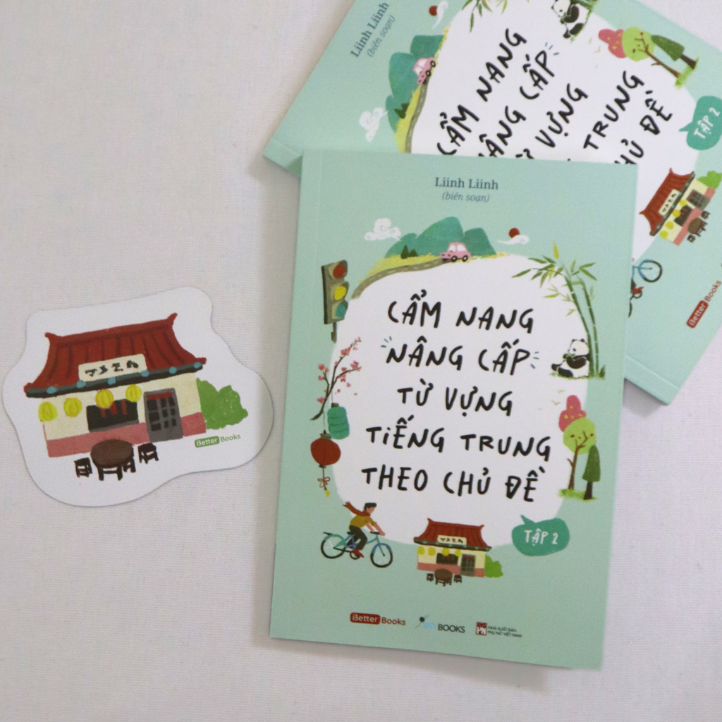 CẨM NANG NÂNG CẤP TỪ VỰNG TIẾNG TRUNG THEO CHỦ ĐỀ T2