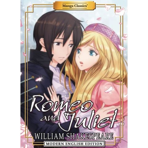 Manga Classics: Romeo And Juliet (Modern English Edition)