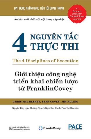 4 Nguyên Tắc Thực Thi - Giới Thiệu Công Nghệ Triển Khai Chiến Lược Từ Franklin Covey