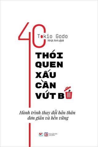 40 Thói Quen Xấu Cần Vứt Bỏ