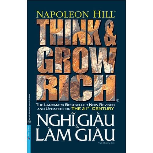 Think And Grow Rich - Nghĩ Giàu Và Làm Giàu (Bìa cứng)