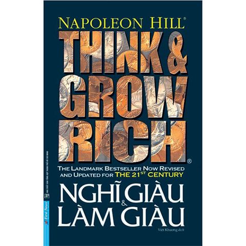 Think And Grow Rich - Nghĩ Giàu Và Làm Giàu (Bìa cứng)