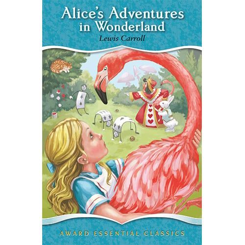 Award Essential Classics: Alice's Adventures in Wonderland