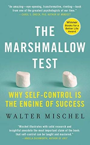 The Marshmallow Test: Why Self-Control Is The Engine Of Success