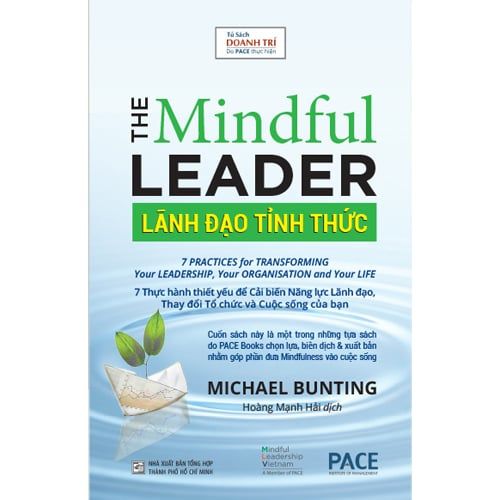 The Mindful Leader - Lãnh Đạo Tỉnh Thức