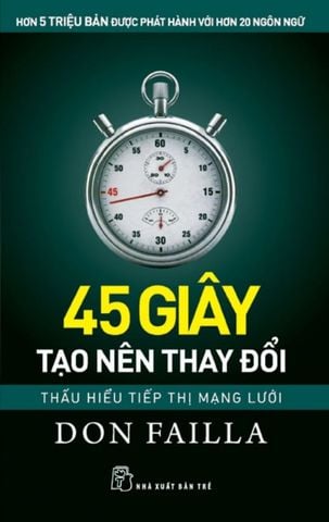 45 Giây Tạo Nên Thay Đổi - Thấu Hiểu Tiếp Thị Mạng Lưới
