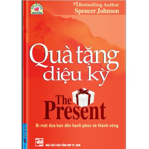 Quà Tặng Diệu Kỳ - Bí Mật Đưa Bạn Đến Hạnh Phúc Và Thành Công