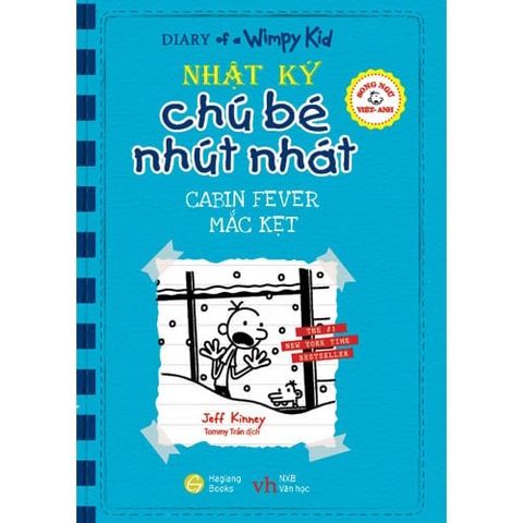 Nhật Ký Chú Bé Nhút Nhát - Tập 6: Mắc Kẹt (Song ngữ Việt-Anh)