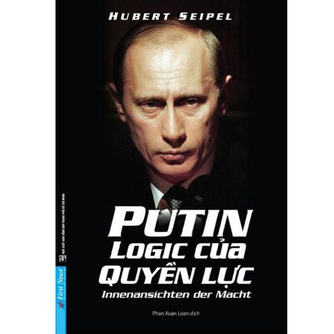 Putin: Logic Của Quyền Lực (Tái bản năm 2020)