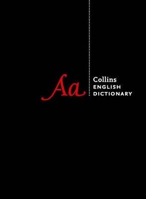 Collins English Dictionary Complete and Unabridged edition : Over 700,000 Words and Phrases